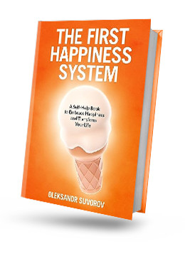 System of happiness